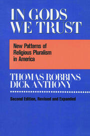 In Gods We Trust: New Patterns of Religious Pluralism in America book cover