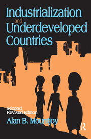 Industrialization and Underdeveloped Countries book cover