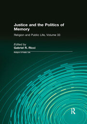 Justice and the Politics of Memory book cover