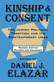 Kinship and Consent: Jewish Political Tradition and Its Contemporary Uses book cover