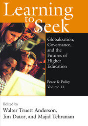 Learning to Seek: Globalization, Governance, and the Futures of Higher Education book cover