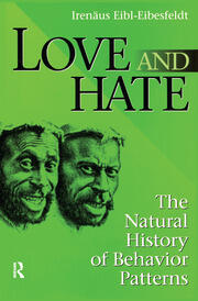Love and Hate: The Natural History of Behavior Patterns book cover