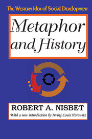 Metaphor and History: The Western Idea of Social Development book cover