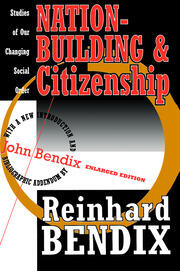 Nation-Building and Citizenship: Studies of Our Changing Social Order book cover