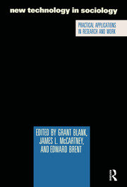 New Technology in Sociology: Practical Applications in Research and Work book cover