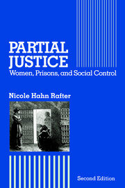 Partial Justice: Women, Prisons and Social Control book cover