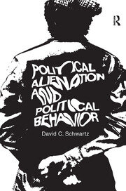 Political Alienation and Political Behavior book cover