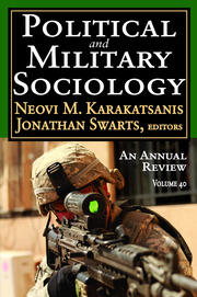 Political and Military Sociology: Volume 40: An Annual Review book cover