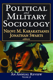 Political and Military Sociology: Volume 38: An Annual Review book cover