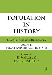Population in History: Essays in Historical Demography, Volume II: Europe and United States book cover