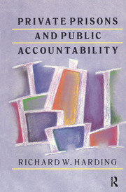 Private Prisons and Public Accountability book cover