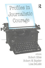 Profiles in Journalistic Courage book cover