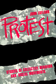 Protest: Studies of Collective Behaviour and Social Movements book cover