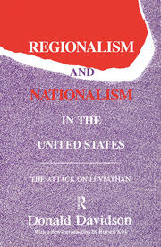 Regionalism and Nationalism in the United States: The Attack on 