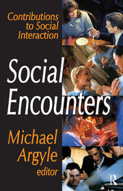 Social Encounters: Contributions to Social Interaction book cover