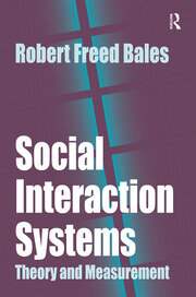 Social Interaction Systems: Theory and Measurement book cover