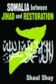 Somalia Between Jihad and Restoration book cover