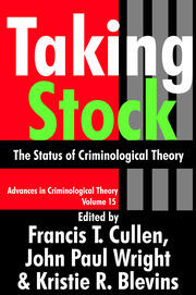 Taking Stock: The Status of Criminological Theory book cover