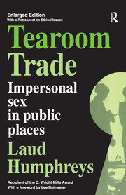 Tearoom Trade: Impersonal Sex in Public Places book cover