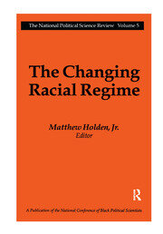 The Changing Racial Regime book cover
