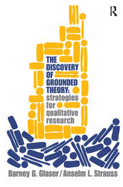 Discovery of Grounded Theory: Strategies for Qualitative Research book cover