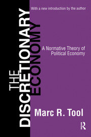 The Discretionary Economy: A Normative Theory of Political Economy book cover