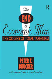 The End of Economic Man: The Origins of Totalitarianism book cover
