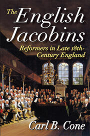 The English Jacobins: Reformers in Late 18th Century England book cover