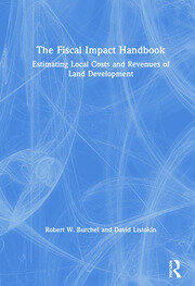 The Fiscal Impact Handbook: Estimating Local Costs and Revenues of Land Development book cover