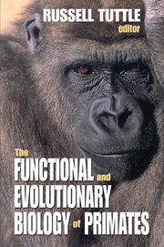 The Functional and Evolutionary Biology of Primates book cover
