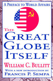 The Great Globe Itself: A Preface to World Affairs book cover
