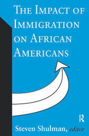 The Impact of Immigration on African Americans book cover