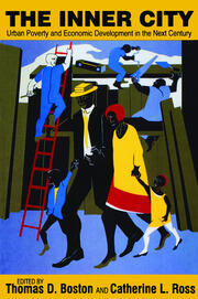 The Inner City: Urban Poverty and Economic Development in the Next Century book cover