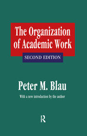 The Organization of Academic Work book cover