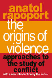The Origins of Violence: Approaches to the Study of Conflict book cover