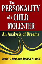 The Personality of a Child Molester: An Analysis of Dreams book cover