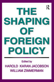 The Shaping of Foreign Policy book cover
