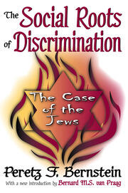 The Social Roots of Discrimination: The Case of the Jews book cover