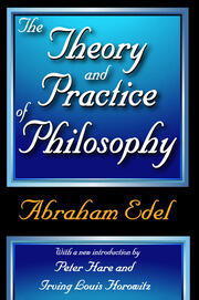 The Theory and Practice of Philosophy book cover