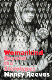 Womankind Beyond the Stereotypes