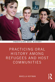 Practicing Oral History Among Refugees and Host Communities book cover