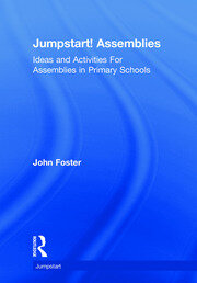 Jumpstart! Assemblies: Ideas and Activities For Assemblies in Primary Schools book cover