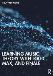 Learning Music Theory with Logic, Max, and Finale book cover