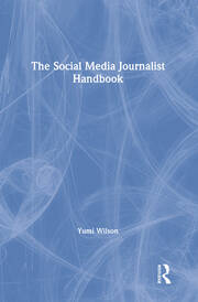 The Social Media Journalist Handbook book cover
