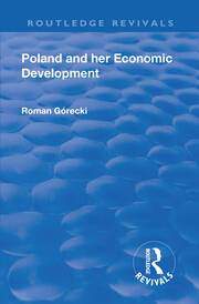 Revival: Poland and her Economic Development (1935) book cover