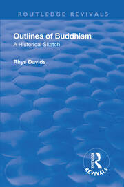 Revival: Outlines of Buddhism: A Historical Sketch (1934): A Historical Sketch book cover