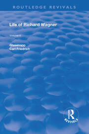 Revival: Life of Richard Wagner Vol. II (1902): Opera and Drama book cover