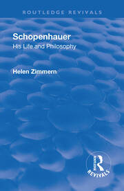 Revival: Schopenhauer: His Life and Philosophy (1932) book cover