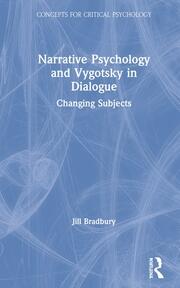 Narrative Psychology and Vygotsky in Dialogue: Changing Subjects book cover