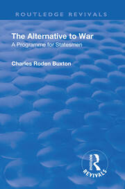 Revival: The Alternative to War (1936): A Programme for Statesmen book cover